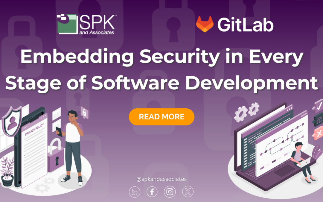 Embedding Security in Every Stage of Software Development