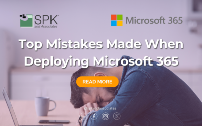 Top Mistakes Made When Deploying Microsoft 365