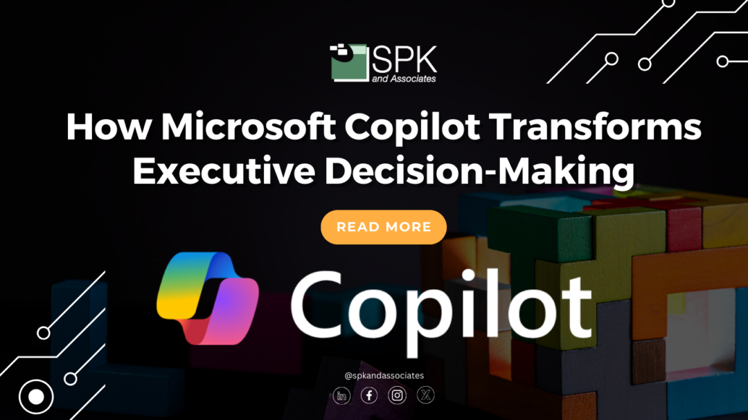 How Microsoft Copilot Transforms Executive Decision-Making