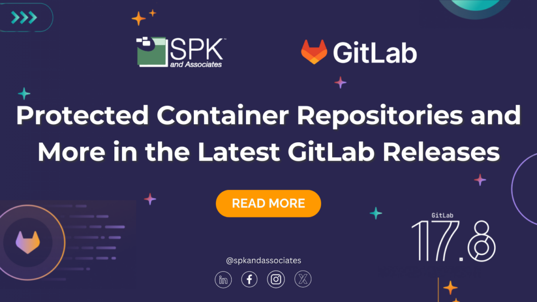 Protected Container Repositories and more in the latest GitLab releases