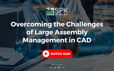 Overcoming the Challenges of Large Assembly Management in CAD