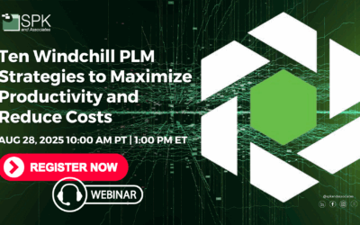 Ten Windchill PLM Strategies to Maximize Productivity and Reduce Costs