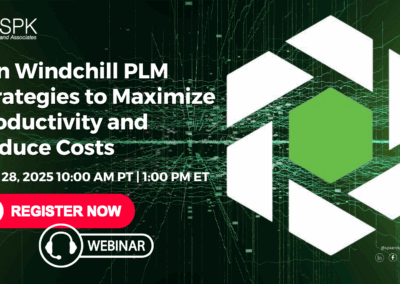 Ten Windchill PLM Strategies to Maximize Productivity and Reduce Costs
