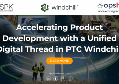 Accelerating Product Development with a Unified Digital Thread in PTC Windchill