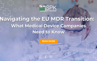 Navigating the EU MDR Transition: What Medical Device Companies Need to Know