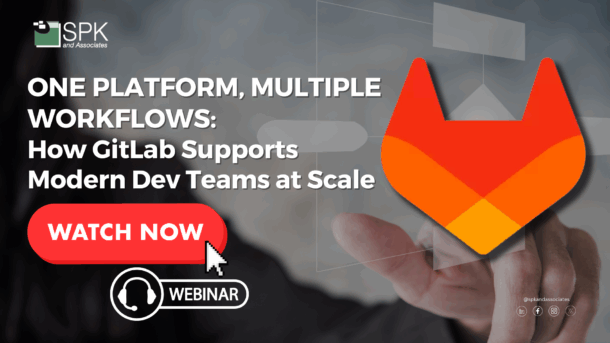 One Platform, Multiple Workflows: How GitLab Supports Modern Dev Teams at Scale