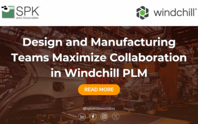 Design and Manufacturing Teams Maximize Collaboration in Windchill PLM