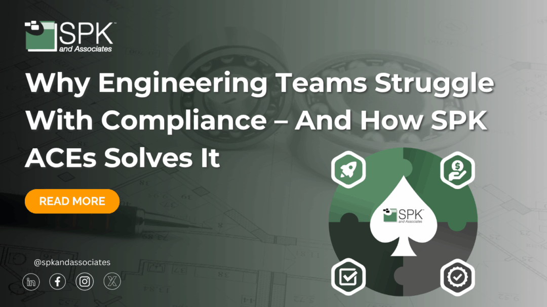 Why Engineering Teams Struggle With Compliance – And How SPK ACEs Solves It