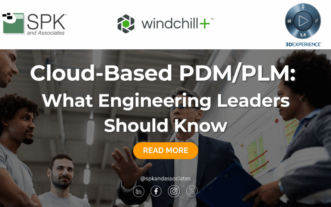 Cloud-Based PDM/PLM: What Engineering Leaders Should Know