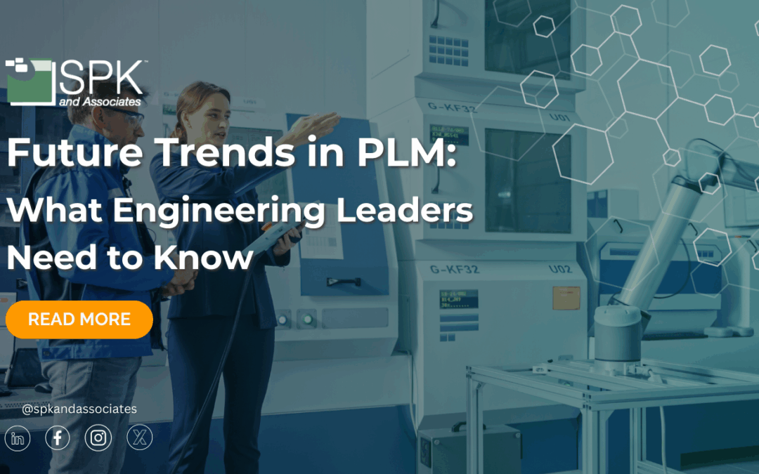 Future Trends in PLM: What Engineering Leaders Need to Know