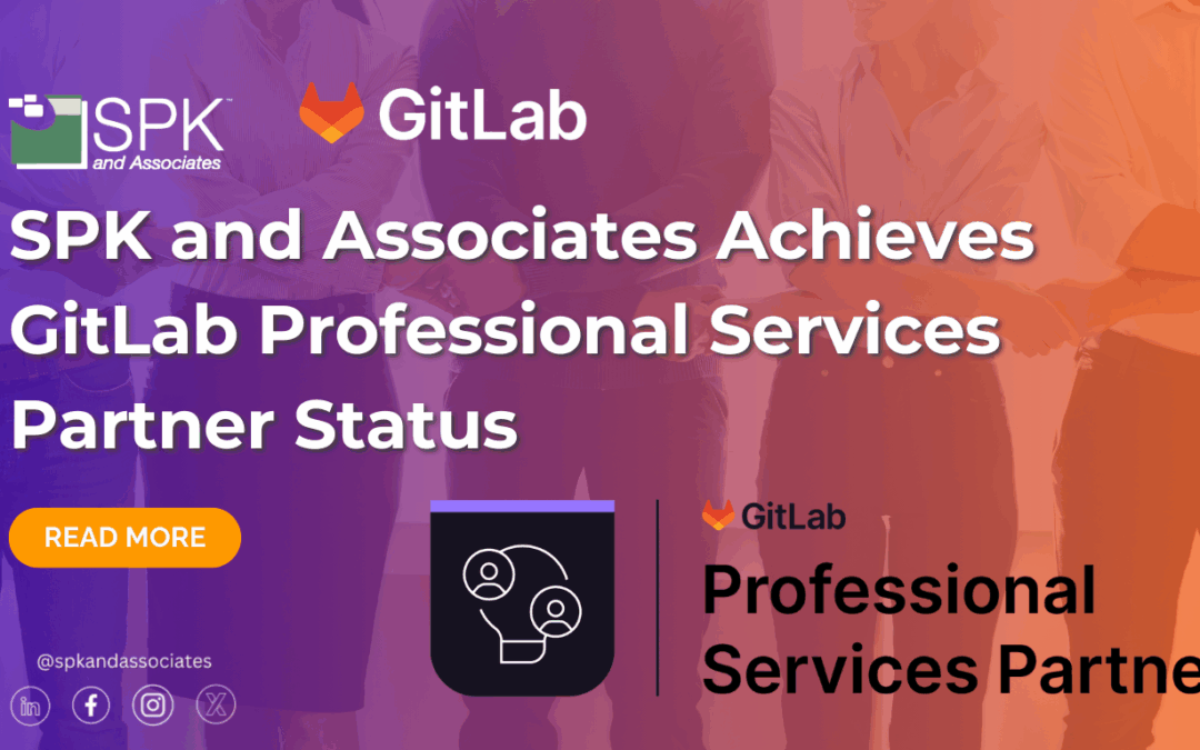 SPK and Associates Achieves GitLab Professional Services Partner Status