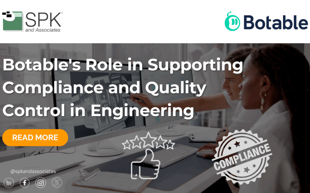 Botable’s Role in Supporting Compliance and Quality Control in Engineering