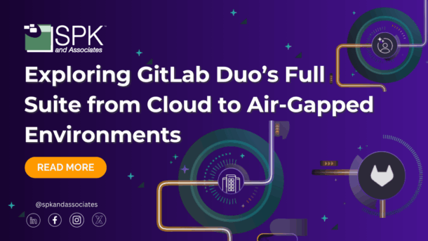 Exploring GitLab Duo’s Full Suite from Cloud to Air-Gapped Environments