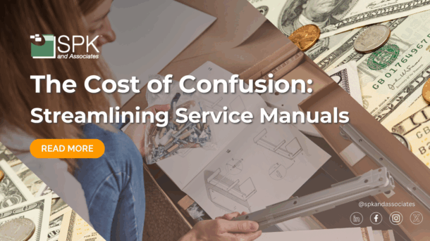 The Cost of Confusion: Streamlining Service Manuals