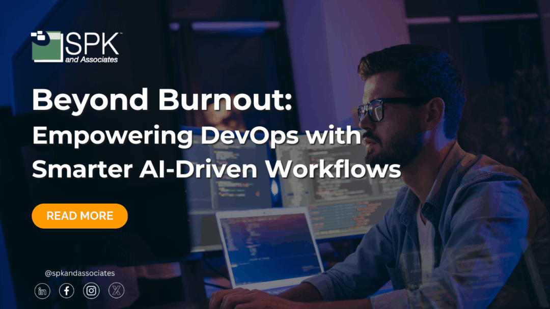 Beyond Burnout: Empowering DevOps with Smarter AI-Driven Workflows