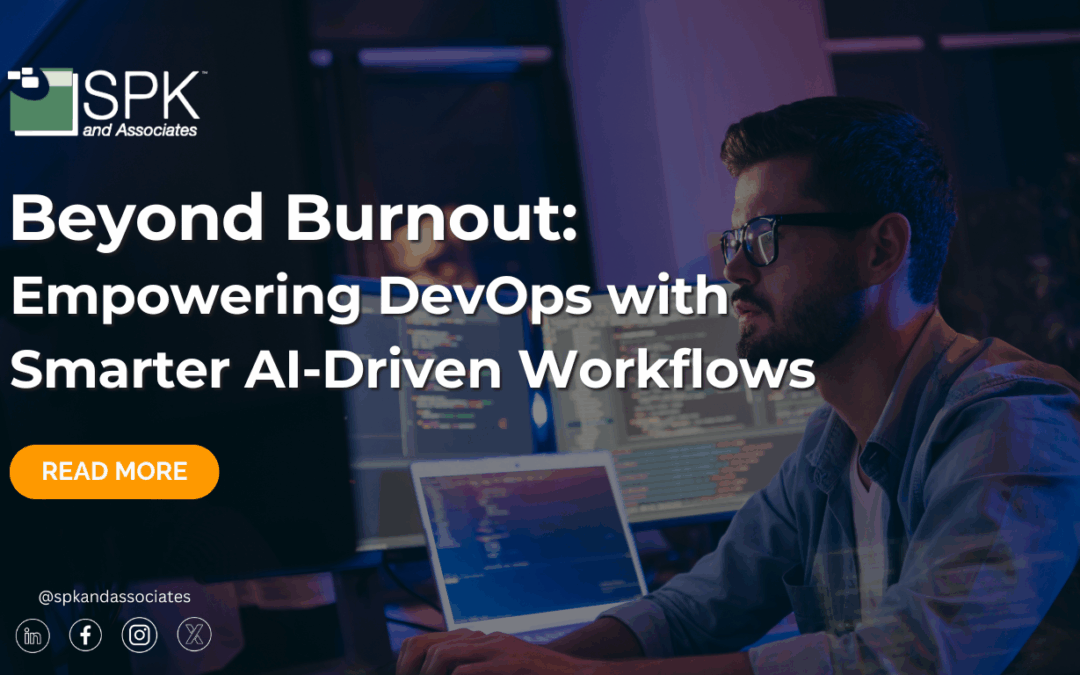 Beyond Burnout: Empowering DevOps with Smarter AI-Driven Workflows