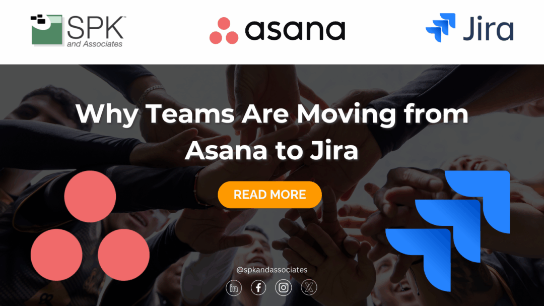 Why Teams Are Moving from Asana to Jira