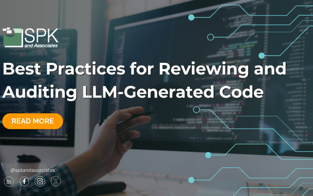 Best Practices for Reviewing and Auditing LLM‑Generated Code