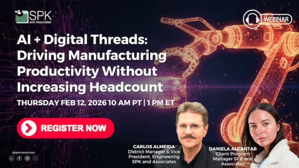AI + Digital Threads- Driving Manufacturing Productivity Without Increasing Headcount