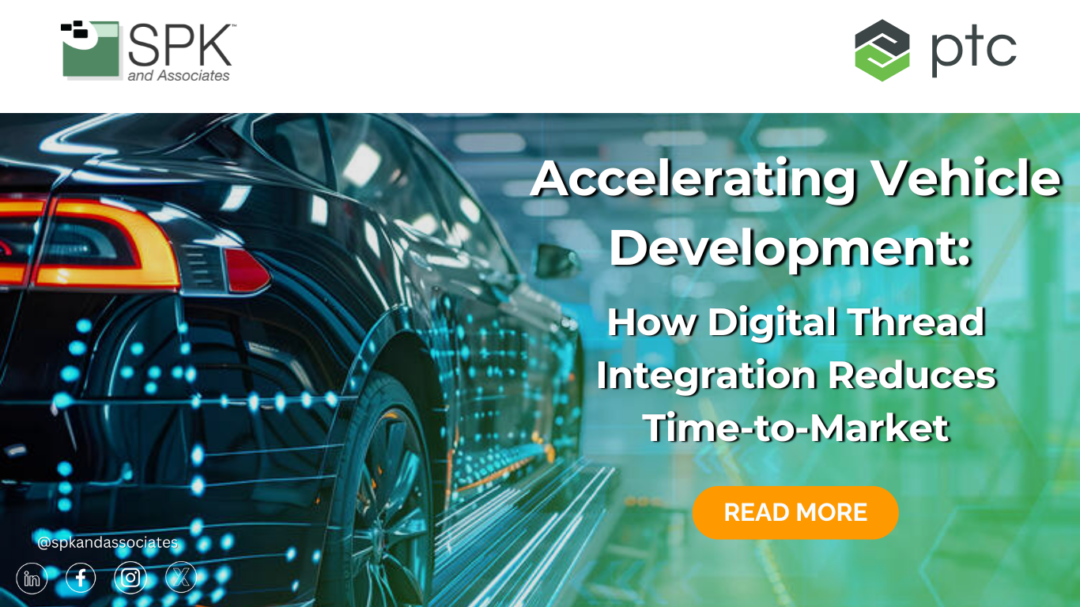Accelerating Vehicle Development: How Digital Thread Integration Reduces Time-to-Market
