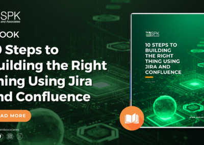 10 Steps to Building the Right Thing Using Jira and Confluence