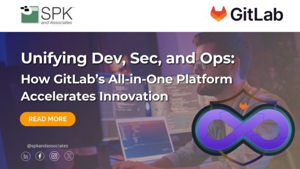 Unifying Dev, Sec, and Ops: How GitLab’s All-in-One Platform Accelerates Innovation