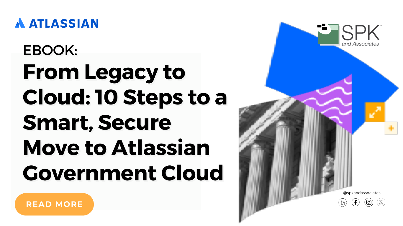 From Legacy to Cloud- 10 Steps to a Smart, Secure Move to Atlassian Government Cloud featured image