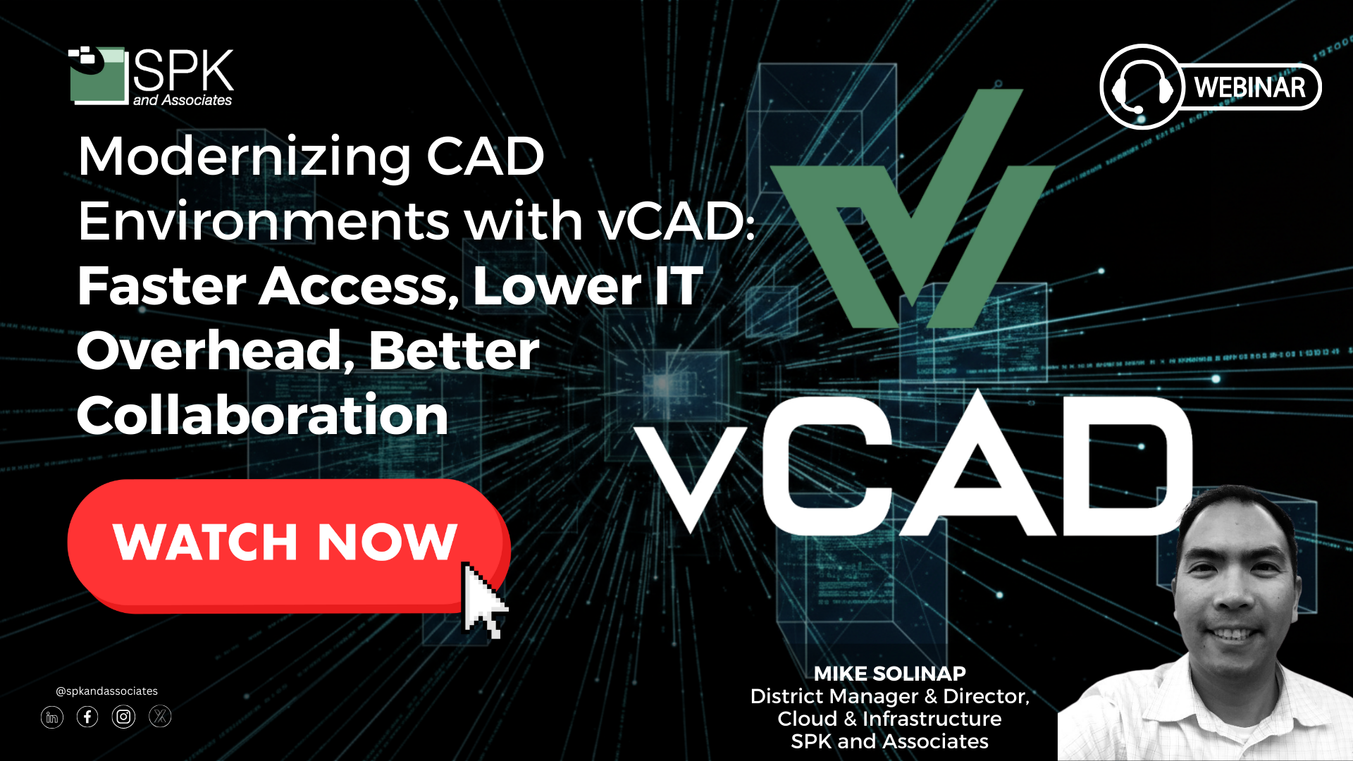 Webinar - Modernizing CAD Environments with vCAD- Faster Access, Lower IT Overhead, Better Collaboration watch now