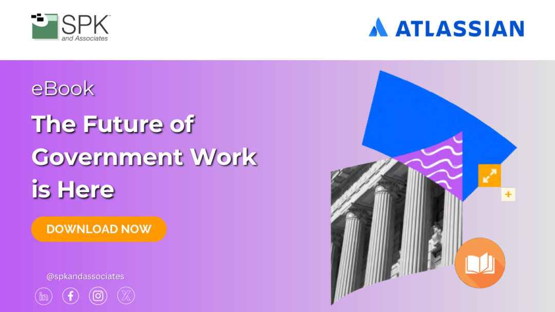 The Future of Government Work is Here