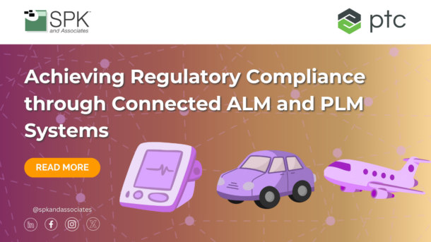 Achieving Regulatory Compliance through Connected ALM and PLM Systems