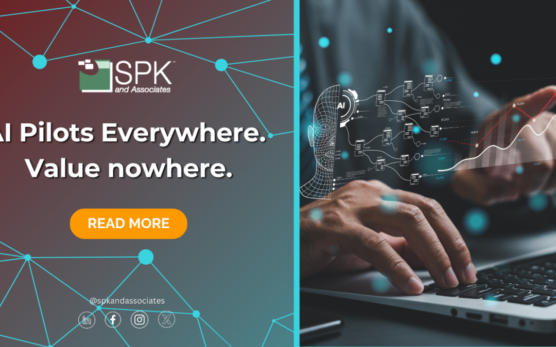 AI Pilots Everywhere. Value nowhere.