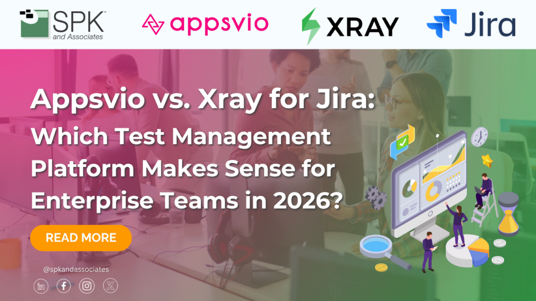 Appsvio vs. Xray for Jira: Which Test Management Platform Makes Sense for Enterprise Teams in 2026?