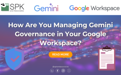 How Are You Managing Gemini Governance in Your Google Workspace?