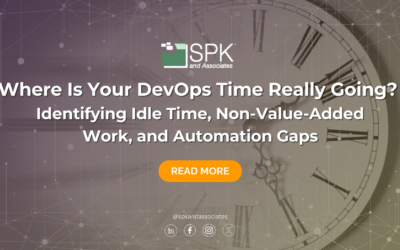 Where Is Your DevOps Time Really Going? Identifying Idle Time, Non-Value-Added Work, and Automation Gaps