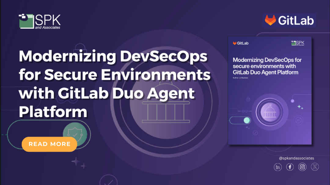 Modernizing DevSecOps for Secure Environments with GitLab Duo Agent Platform