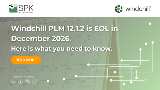 Windchill PLM 12.1.2 is EOL in December 2026. Here is what you need to know.