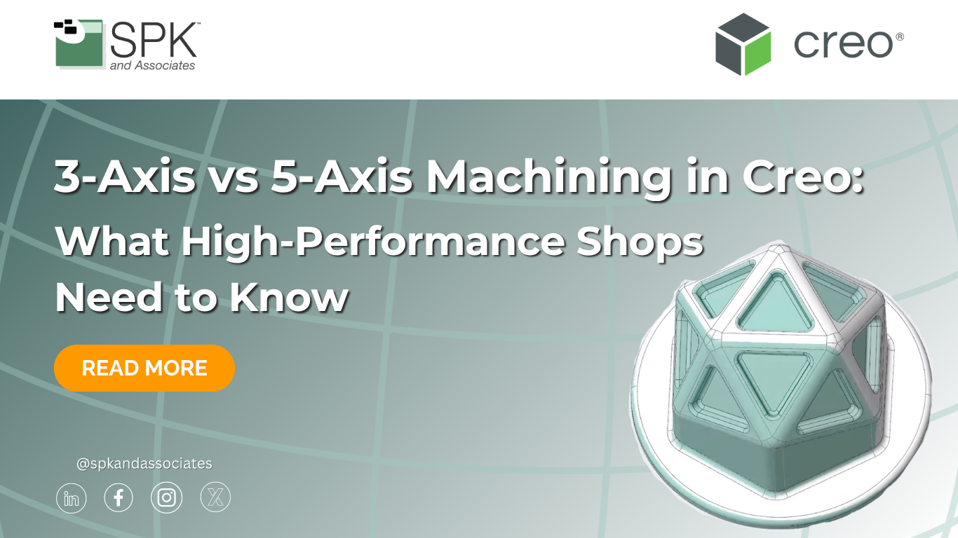 3-axis-vs-5-axis-machining-in-creo-what-high-performance-shops-need-to-know-featured-image