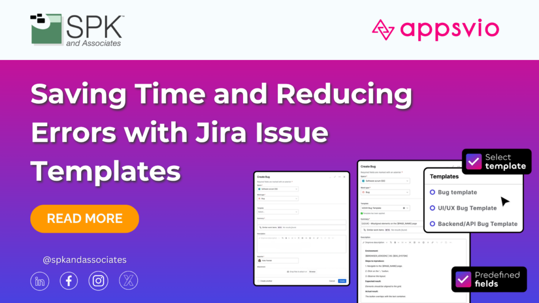 Saving Time and Reducing Errors with Jira Issue Templates