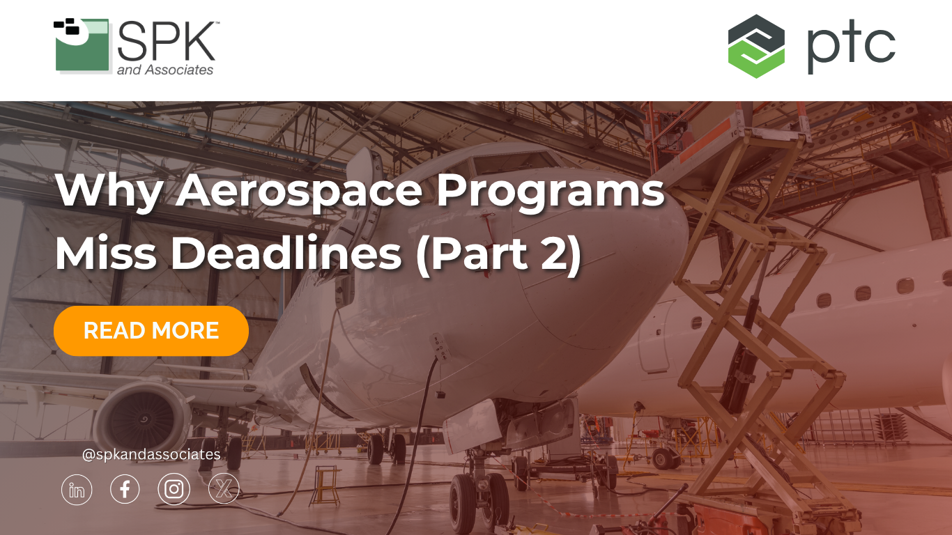 why-aerospace-programs-miss-deadlines-part-2-featured-image