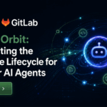 GitLab Orbit - Connecting the Software Lifecycle for Smarter AI Agentsmfeatured image