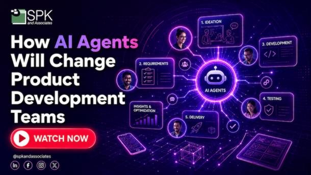 How AI Agents Will Change Product Development Teams