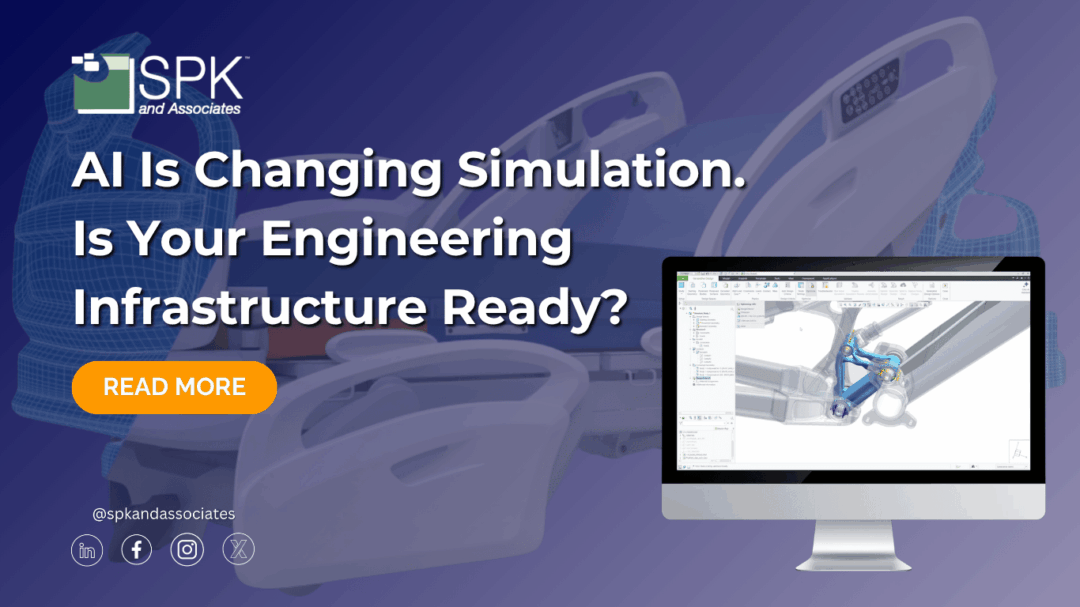 AI Is Changing Simulation. Is Your Engineering Infrastructure Ready?