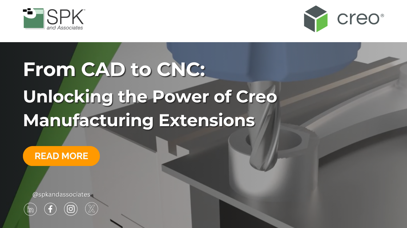 from-cad-to-cnc-unlocking-the-power-of-creo-manufacturing-extensions-featured-image