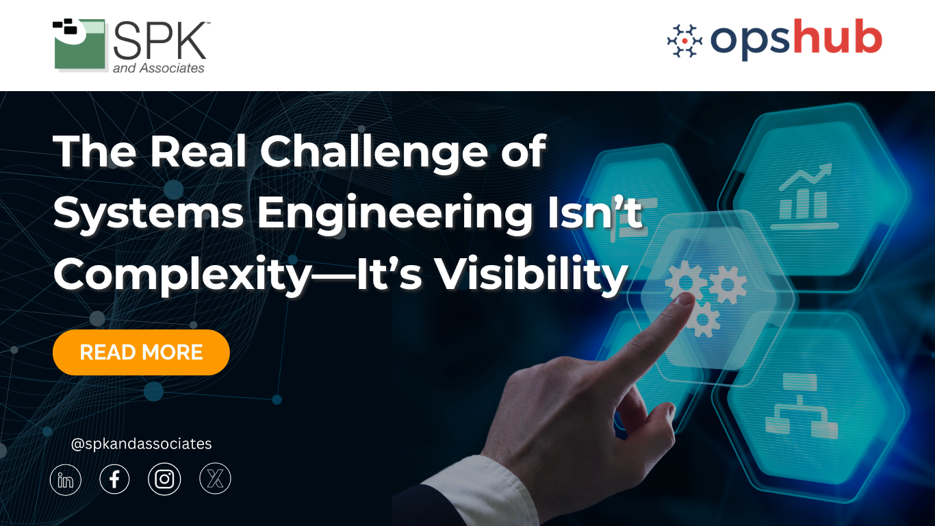 the-real-challenge-of-systems-engineering-isnt-complexity-its-visibility-featured-image